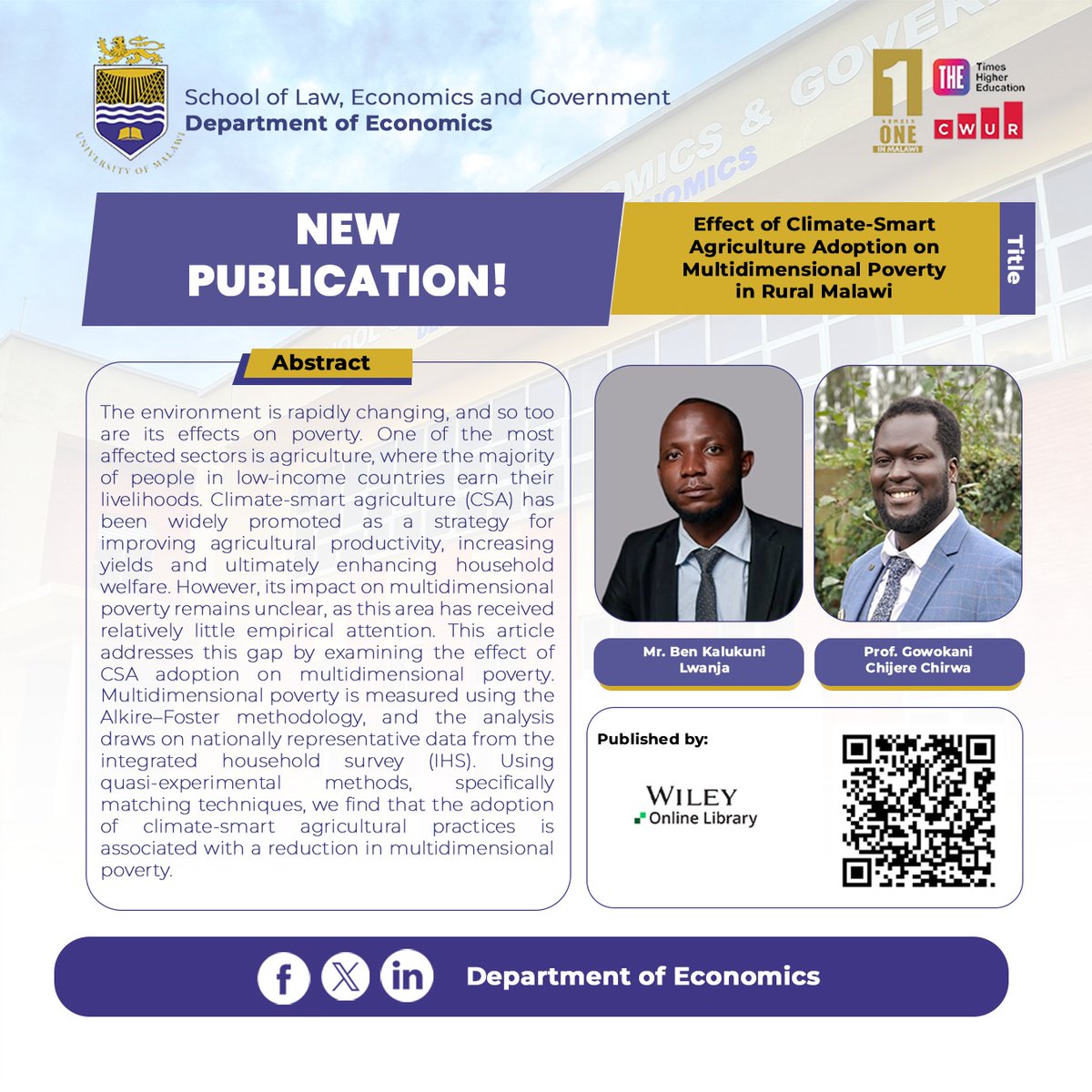unimaecon's tweet photo. As environmental change increasingly affects agriculture and livelihoods, climate-smart agriculture is gaining attention as a strategy to improve household welfare. But can it also reduce multidimensional poverty?
#NewPublication #DoE #SLEG #UNIMA
@HappyKayuni @Gowokani11 https://t.co/wf7cKd7JG4