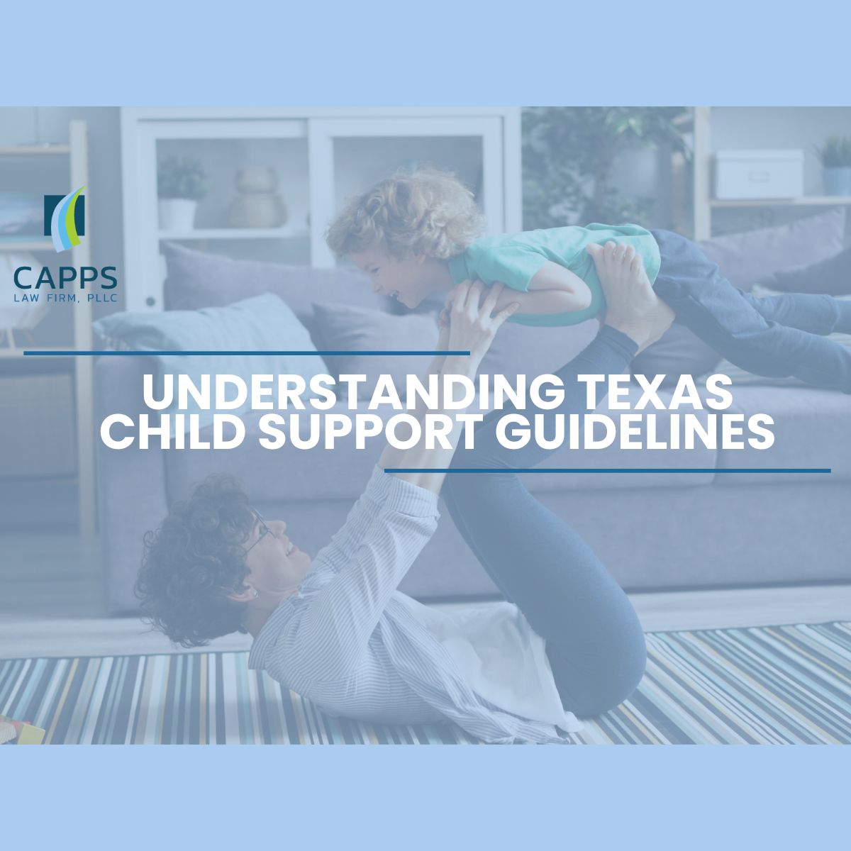 CappsLaw's tweet photo. Child support is more than a formula. Learn how the Texas Child Support Guidelines work, what changed in 2025, and why understanding your options matters. Read more: https://t.co/CqELK6jzSx