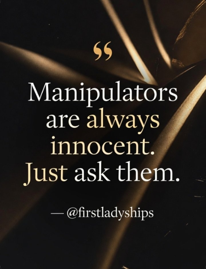 firstladyships's tweet photo. A manipulator refuses to carry any blame, they rearrange the facts until you’re left holding it all and they look like the one who was hurt. 

There’s no point debating someone who treats the truth as optional, walk away and leave them with their version of events. https://t.co/lSSDCmb6dM