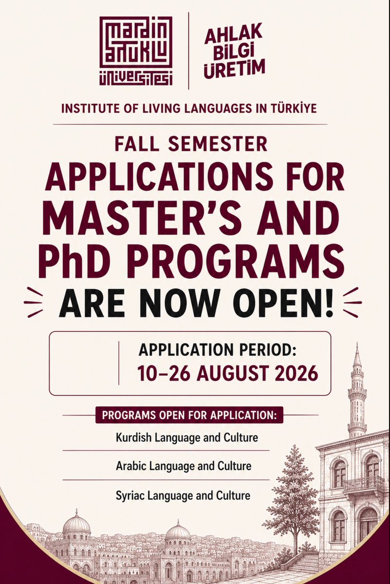 Mau_Tyde's tweet photo. Our Institute's 2026–2027 Fall Semester Graduate Admissions Announcement has been published!
•Programmes: Kurdish Language and Culture, Arabic Language and Culture, and Syriac Language and Culture.
•Application Period: 10–26 August 2026.
Link: https://t.co/rQ4GsFQ9SV https://t.co/wcuFGrUWkI