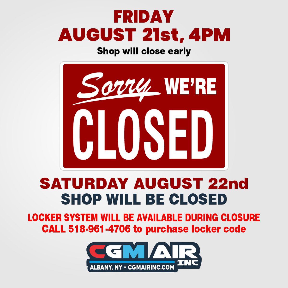 CGMAirInc's tweet photo. Need gas during the closure? Our locker system will still be available. Call 518-961-4706 to purchase a locker access code.
Thank you for your understanding!
#CGMAir #AlbanyNY #IndustrialGases #ShopHours #CustomerNotice #CapitalRegion #GasSupply https://t.co/SPm0O2dcl2