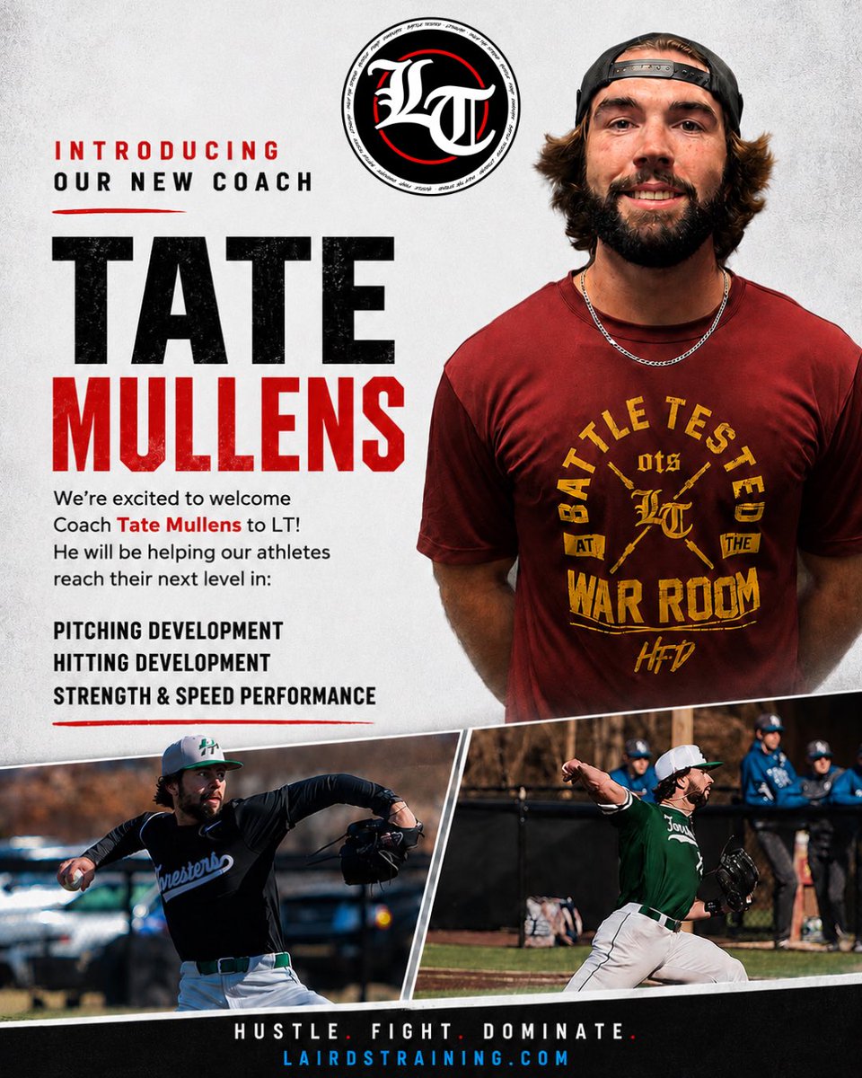 LairdsTraining's tweet photo. BIG TIME NEWS AT LT! WE ARE EXPANDING OUR COACHING STAFF! Help us welcome Coach Tate Mullens! He will be helping us with our Pitching Development, Hitting Development, and Strength &amp; Speed Performance Classes. #Hitting #Pitching #Strength #Coach #LTSquad @tatemullens95 https://t.co/SDiTVNtJKJ