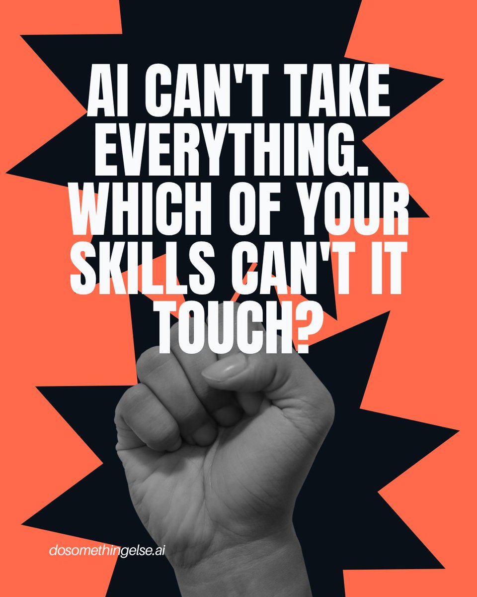 SomethingElseAI's tweet photo. AI can't take everything. Which of your skills can't it touch?  Most people can't name their own AI-proof strengths - so they don't know what to lean into.  

Free Transferable Skills Analysis: https://t.co/GLAEk9hyEg https://t.co/GOf1eYXkSQ