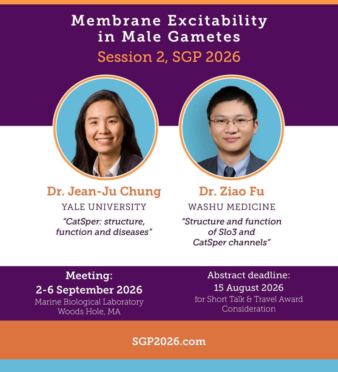 sgpweb's tweet photo. Join us to hear talks by @JeanJuChung, @Ziao_Fu, and many other great speakers at the SGP 2026 Annual Meeting on "Membrane Excitability and Reproductive Biology." Submit your abstract by August 15 for short talk and travel award consideration. https://t.co/euDrMrb3ru. https://t.co/3Mph0qY23U