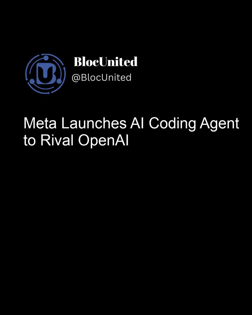 blocunited's tweet photo. 🤖 Meta just entered the AI coding race against OpenAI. #AI #TechNews #ArtificialIntelligence #Startups

Join our community for new AI tools and to connect with fellow founders.

https://t.co/BnFYS2CfCQ https://t.co/XKd7dCxKFY