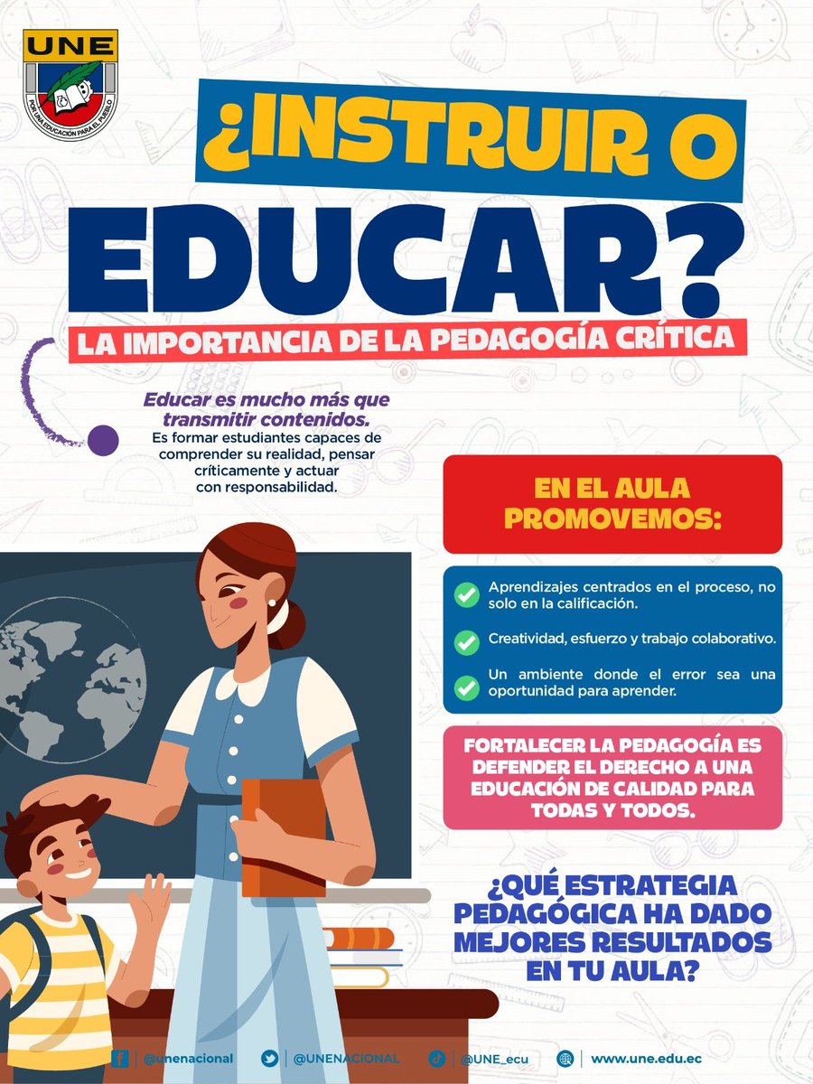 UNENACIONAL's tweet photo. #Pedagogía | 📚 ¿Instruir o educar?
Educar es mucho más que transmitir contenidos. Es formar estudiantes capaces de comprender su realidad, pensar críticamente y actuar con responsabilidad.

👩‍🏫 Una pedagogía que pone en el centro el aprendizaje, la creatividad, la colaboración y el derecho a equivocarse para aprender.

Fortalecer la pedagogía es defender una educación de calidad para todas y todos.

💬 ¿Qué estrategia pedagógica te ha dado mejores resultados en el aula?

#PensamientoCrítico #Educación #Docentes #UNE