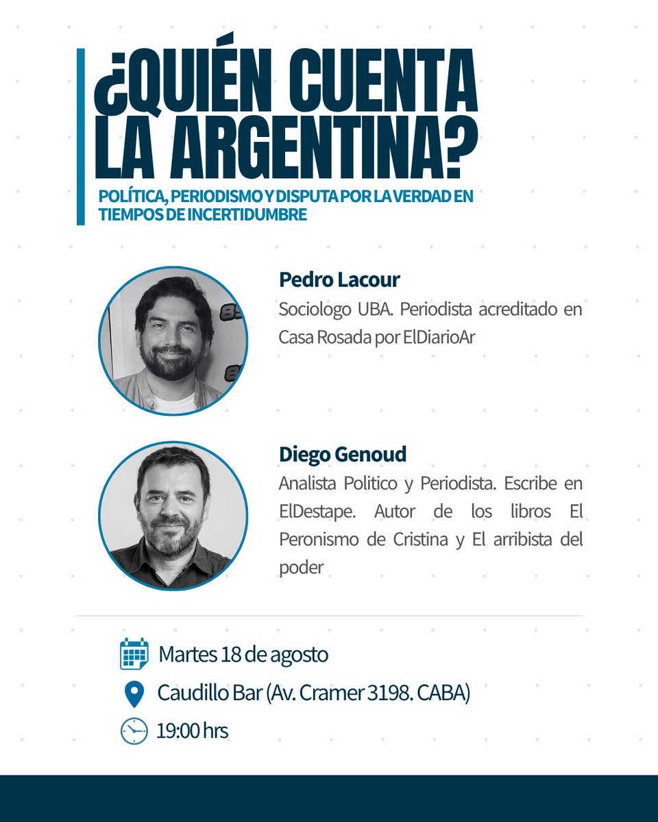 GenDesarrollo's tweet photo. ¿Quién cuenta la Argentina?

El periodismo, la política y la disputa por la verdad atraviesan uno de sus momentos más desafiantes.

El 18/8 conversamos con @pedrolacour y @otro_periodista sobre esto, ¡sumate!

📍 Caudillo Bar | 19 hs

👉 Inscribite acá https://t.co/aEuhpwE0gv https://t.co/k04nOxbUfD
