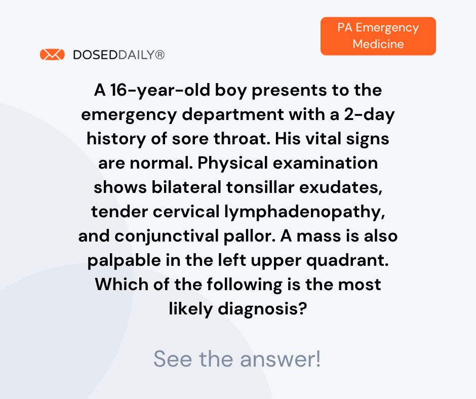 Dosed_Daily's tweet photo. Try this question from PA Emergency Medicine and sign up to get 12 free credits --->  https://t.co/qeVyndgwt8

#PhysicianAssistant
#PhysicianAssistantCME https://t.co/6OI5CoskAl