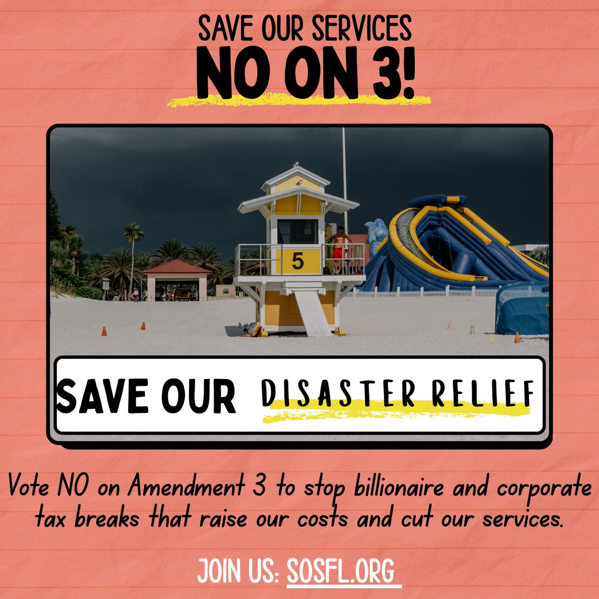 SOSFLNOON3's tweet photo. Florida's Amendment 3 is a scam: it gives huge tax cuts to billionaires, while cutting services Floridians rely on, like local disaster relief and preparedness

Join our campaign:  https://t.co/pul82qtTcJ 

#NoOn3 #SaveOurServicesFL #SOSFL #FlaPol https://t.co/xh67Caxp6r
