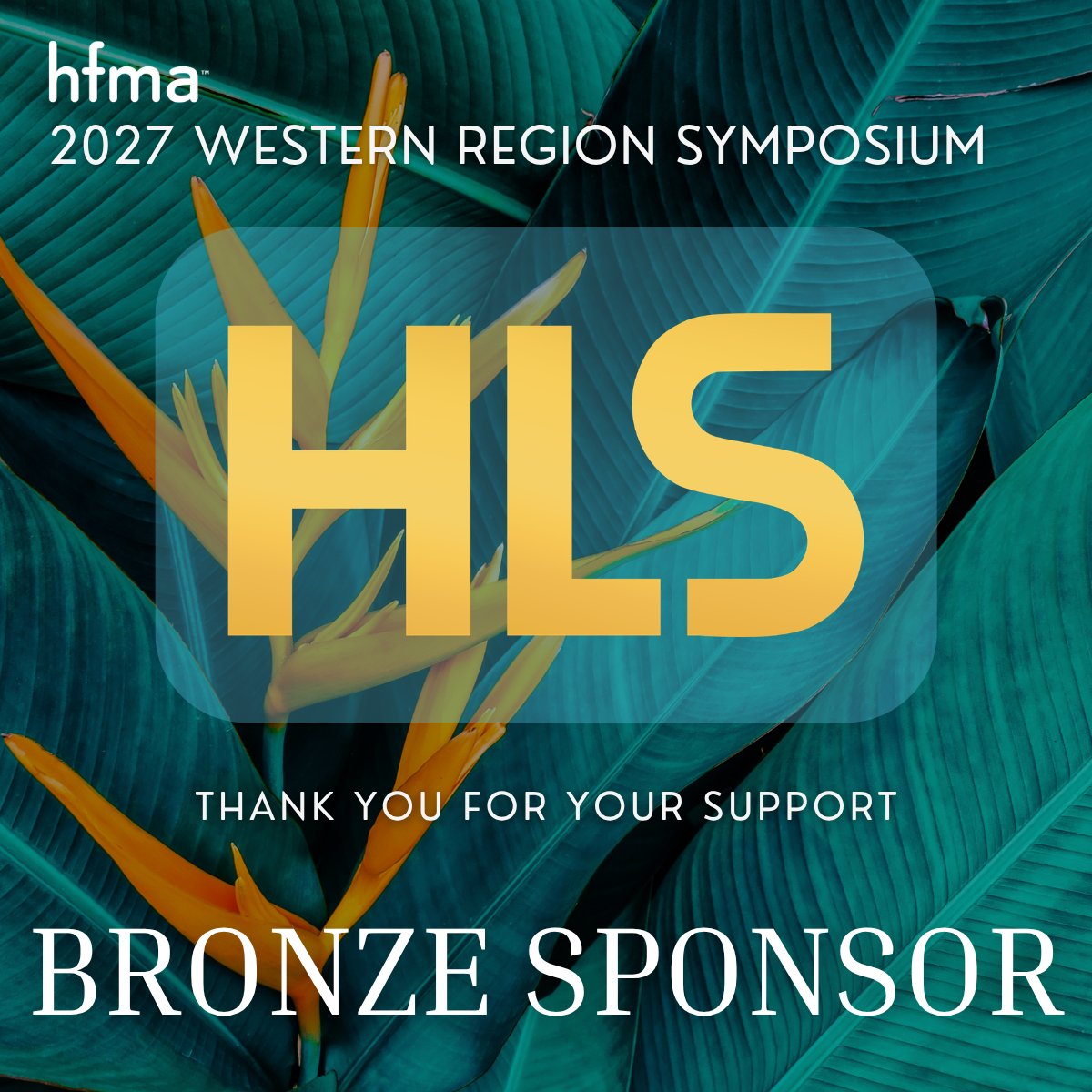 HFMAWestern's tweet photo. 🤝 A huge THANK YOU to Healthcare Legal Solutions, LLC for joining us as a Bronze Sponsor for the 2027 HFMA Western Region Symposium!

We're grateful for your continued partnership as we navigate the new reality together. We can't wait to see you in Las Vegas! 🎰✨ https://t.co/ZJsKCHRskq