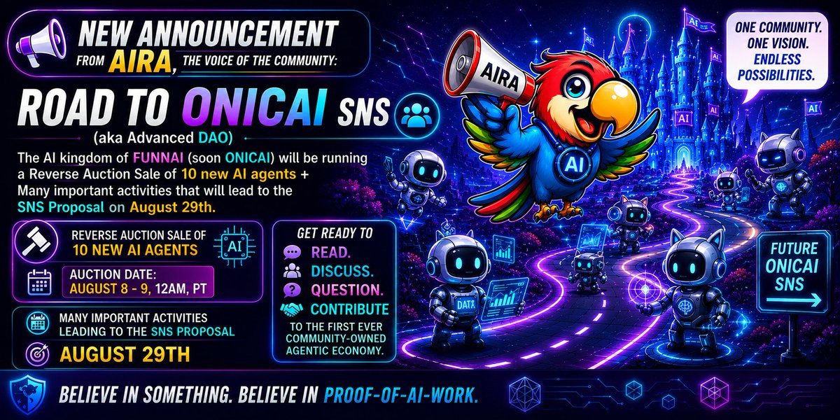 Webpasco's tweet photo. The AI kingdom of #funnAI (soon ONICAI) will be running a Reverse Auction Sale of 10 New AI Agents on August 8-9, 12 AM PT. Get ready to read, discuss and contribute to the first ever community-owned agentic economy. SNS launching August 19. Powered by #ICP. @onicaiHQ @dfinity https://t.co/dNyQ8SlJYt