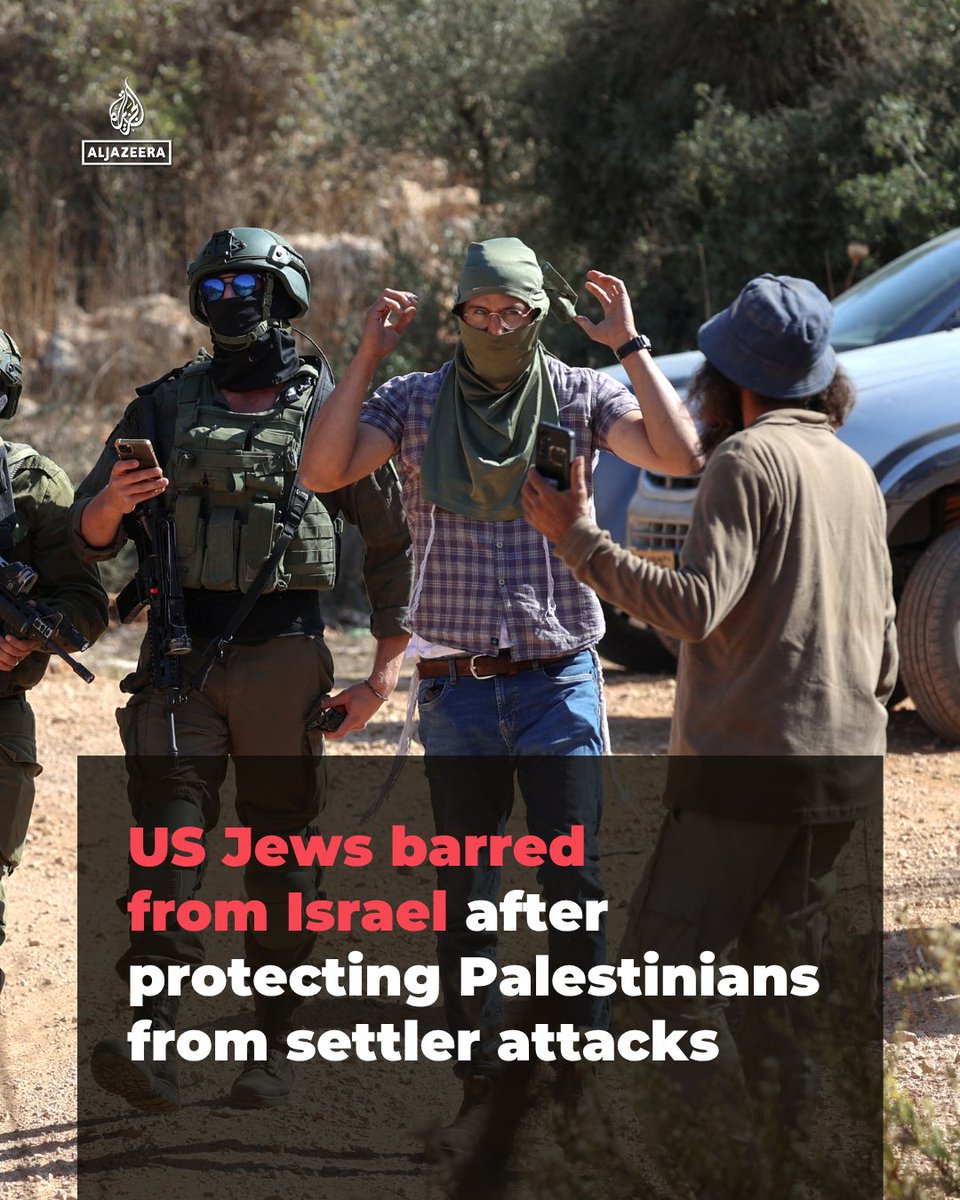 AJEnglish's tweet photo. Israel has revoked the entry permits of US Jews who volunteered in the occupied West Bank to help protect Palestinians from settler attacks, US media report. 

The volunteers accompanied Palestinian farmers and communities facing settler violence. https://t.co/xzOYXyj5Bi