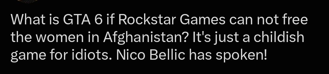 ILoveJKR2's tweet photo. What is GTA 6 if Rockstar Games can not free the women in Afghanistan? It's just a childish game for idiots. Nico Bellic has spoken!
#Rockstargames #gta6 #gtavi #taliban #Afghanistan #freeafghanwomenandgirls #stoptaliban #nototaliban #letherlearn #LetAfghanGirlLearn https://t.co/WqtgGGeMOk