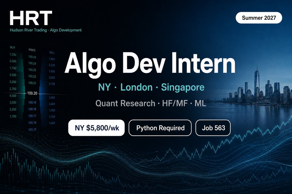Edubard_in's tweet photo. 📈 HRT Algo Development Intern — Summer 2027.
NY/London/Singapore · HF/MF + ML rotations.
NY $5.8k/wk · Python required · C++ a plus.
Apply → link in bio (or comment and I'll send it).
#HRT #QuantIntern #AlgoTrading #Summer2027 #Internship https://t.co/gMf7Ryyjia