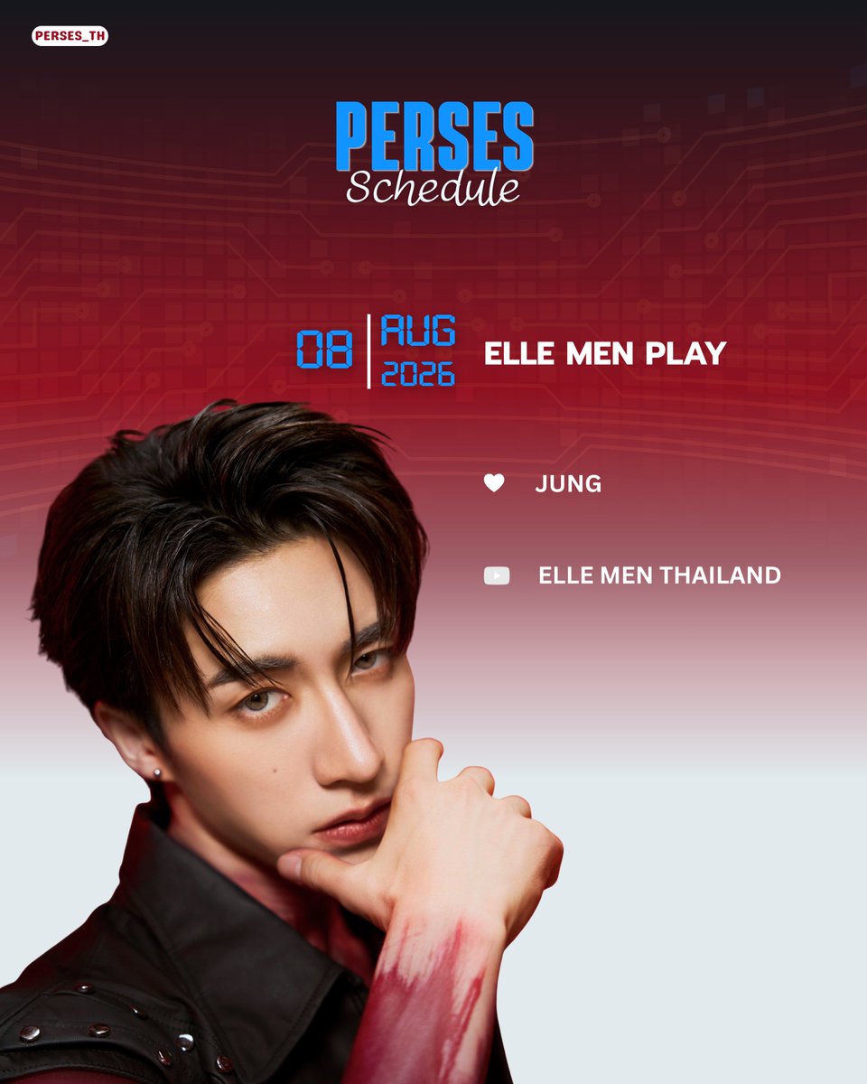 PERSESTH's tweet photo. 🗓️08/08/2026

🕖 10.00 น.
🎫TICKET SALE:
PERSES 'UNCENSORED' CONCERT
 🎥 Channel: APPLICATION TICKETIER or https://t.co/mrjMbOo8LU

#️⃣ #PERSES_UNCENSORED
 
📺 รายการ : ELLE MEN PLAY (JUNG)
ELLE MEN THAILAND
 🎥 Channel: ELLE MEN THAILAND
***ย้ายจากเดิมวันที่ 2 สิงหาคม

#️⃣ #ElleMenPlay
#️⃣ #JUNG_PERSES

#PERSES_SCHEDULE
#PERSES #PERSES_TH