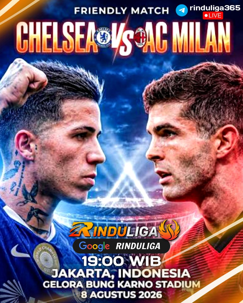Rinduliga365's tweet photo. Jadwal Live Chelsea FC vs AC Milan Pertandingan Persahabatan di SUGBK MALAM INI !

Sabtu, 8 Agustus
Kick-off 19.00 WIB
Stadion Utama Gelora Bung Karno (SUGBK), Jakarta
LIVE  : https://t.co/LplR3vTMFy

#ChelseaMilanInJakarta #MilanChelseaDiSUGBK #CFCvsACM2026 #LiveChelseavsACMilan https://t.co/RzwFh1o1RW