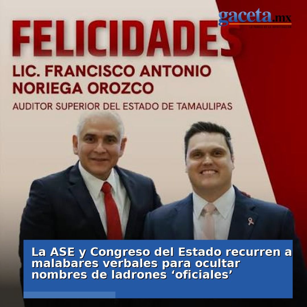 gacetam's tweet photo. 👉 La ASE y el Congreso del Estado se enfrentan a cuestionamientos por sus trucos verbales al ocultar identidades de presuntos ladrones 'oficiales'. ¿Qué hay detrás de este juego de palabras? 🕵️‍♂️🔍

https://t.co/dTJlfrIRyE

#CdVictoria #Tamaulipas #Gacetamx #Mexico https://t.co/pC2W5cvgn3