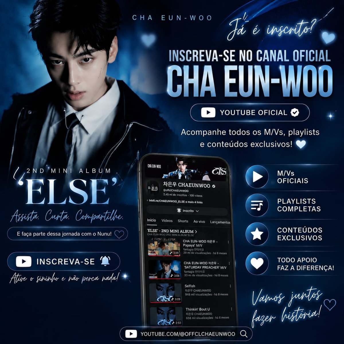 Angelbrasil_'s tweet photo. 🌒Boa noite ✨

✨ Já se inscreveu no canal oficial do Cha Eun-Woo? ✨

Se você ama o Nunu, esse é o lugar para acompanhar todos os MVs oficiais, playlists, conteúdos exclusivos e apoiar cada conquista dessa nova era do álbum ELSE.
https://t.co/LEkOV1iZGU
Cada inscrição, visualização, curtida e compartilhamento fortalece o trabalho do Cha Eun-Woo e mostra o carinho dos fãs ao redor do mundo. Vamos continuar fazendo história juntos! 💙

🔔 Inscreva-se no canal oficial, ative o sininho e não perca nenhuma novidade!

💙 Assista • Curta • Comente • Compartilhe

#ChaEunWoo #CHAEUNWOO #FtarefaCewbr