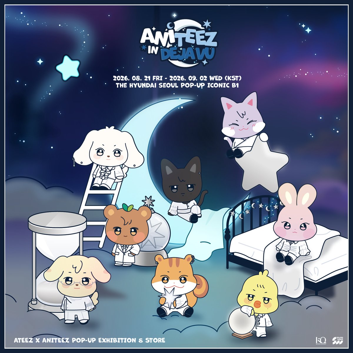 ANITEEZinX's tweet photo. [💫] #ATEEZ X #ANITEEZ
POP-UP STORE
🌕 ANITEEZ IN Deja Vu

팝업 사전 예약 및 이용 안내
POP-UP INFORMATION

🗓️ 08.21 FRI - 09.02 WED (KST)
📍 THE HYUNDAI SEOUL ICONIC B1

@ATEEZofficial

#애니티즈 #ANITEEZ_IN_DejaVu
#사운드웨이브 https://t.co/4XRigQFBWm
