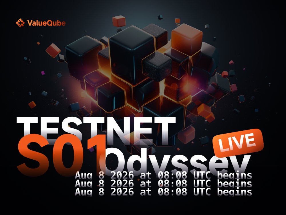ValueQube_io's tweet photo. ValueQube Testnet is now live.

Odyssey S01 has begun.  
Enter: https://t.co/LOMKYz5L37

Aug 8, 2026 · 08:08 UTC https://t.co/LCCHSZMIEG