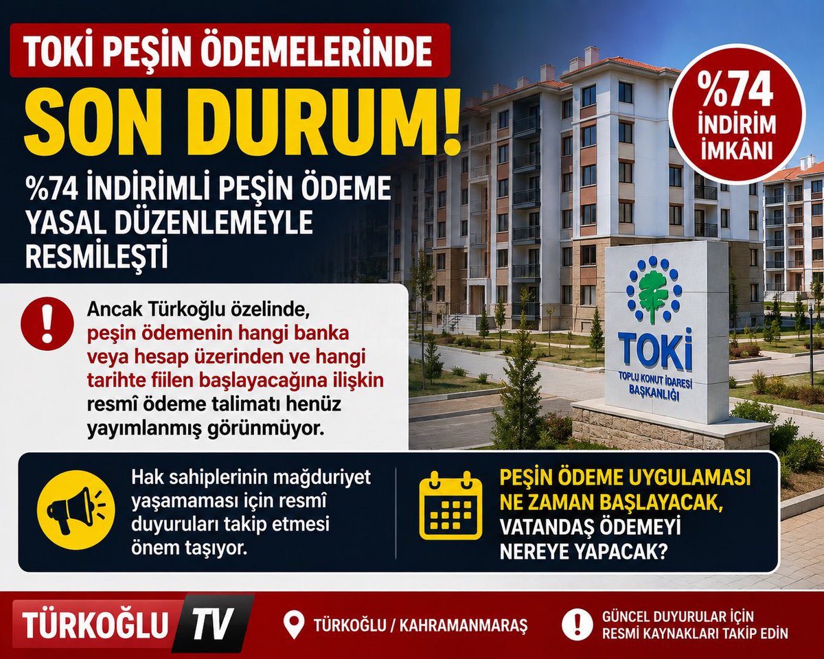 TurkogluTv's tweet photo. TOKİ PEŞİN ÖDEMELERİNDE SON DURUM!

Deprem sonrası yapılan afet konutlarında %74 indirimli peşin ödeme imkânı yasal düzenlemeyle resmileşti. https://t.co/Udx0X89qan