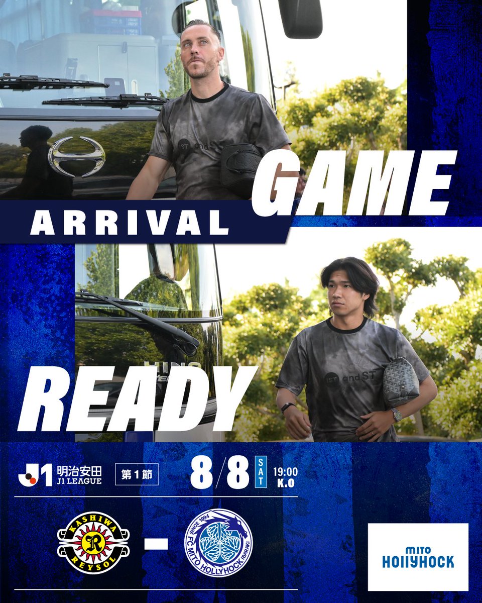 hollyhock_staff's tweet photo. 🟦２０２６／２７明治安田Ｊ１リーグ 第1節🟦
 
【GAME READY -TEAM ARRIVAL-】
 
🆚#柏レイソル
⏱8月8日(土)19:00キックオフ
🎥#DAZN 視聴
➡https://t.co/LwdmfKj1JR
#スポーツくじWINNER 購入 #PR
➡https://t.co/hALGedBLZj
#0808柏戦 #水戸ホーリーホック https://t.co/aH51Bs5Pok