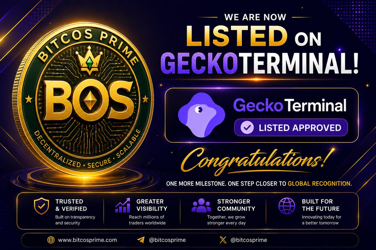 bitcosprime's tweet photo. ๐ Another Milestone Achieved!
Bitcos Prime (BOS) is now officially listed on GeckoTerminal. ๐
Thank you to our incredible community for your continued trust and support.
#BitcosPrime #BOS #GeckoTerminal #Crypto #DeFi #BSC #Web3 #Blockchain #TokenListing #CryptoCommunity https://t.co/fbqMgOFuxo
