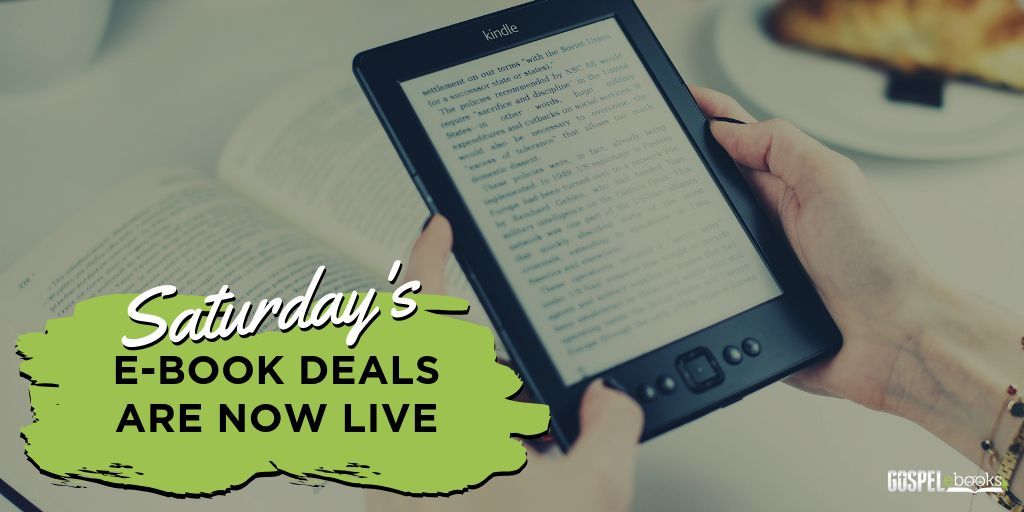 gospelebooks's tweet photo. Good morning ☕ everyone. Saturday's #Christian #eBook deals are now live.

See them all here: https://t.co/C1Soiq4gfg

Please RT 🔃 or Like 💙 if we saved you money.

#kindle #kindledeals #ebookdeals #christians #christianbook #Christianfiction #theology #jesus #church #bible https://t.co/XFIkmZfzHY