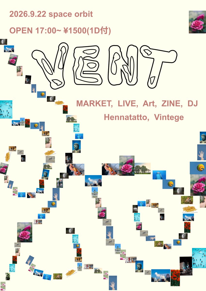 _natsudaidai__'s tweet photo. 📣 LIVE INFO 📣

ZINE・Vintage・本・アート・音楽など、
様々なカルチャーが集まる素敵なマーケットイベント『VENT』に出演‼︎

🗓️ 9/22(火・祝)
⏰ 17:00〜
📍 三軒茶屋｜space orbit
🎟️ ¥1,500（1D付）

✉️ 取置き・詳細は以下アカウントから‼︎
https://t.co/IUa2tGPYIw

#Natsudaidai #VENT https://t.co/oOLlrITKP1