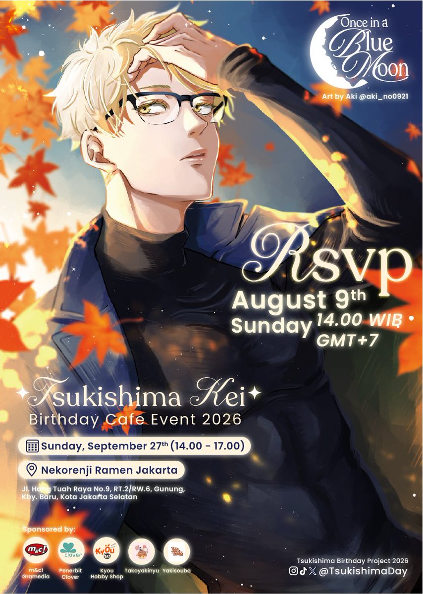 TsukishimaDay's tweet photo. A rare blue moon rises this autumn. RSVP opens TOMORROW! 🍁🌕

📍 Nekorenji Ramen Jakarta
📅 Event: Sun, Sept 27 2026 

⏰ 𝐑𝐒𝐕𝐏: 𝐒𝐮𝐧, 𝐀𝐮𝐠 𝟗 𝟐𝟎𝟐𝟔 | 𝟏𝟒.𝟎𝟎 𝐖𝐈𝐁 (𝐆𝐌𝐓+𝟕)

Sponsored by: @Penerbitmnc @PenerbitClover @KyouHobbyShop @takoyakinyu @yakisouba_ https://t.co/OJHv9M5jxq
