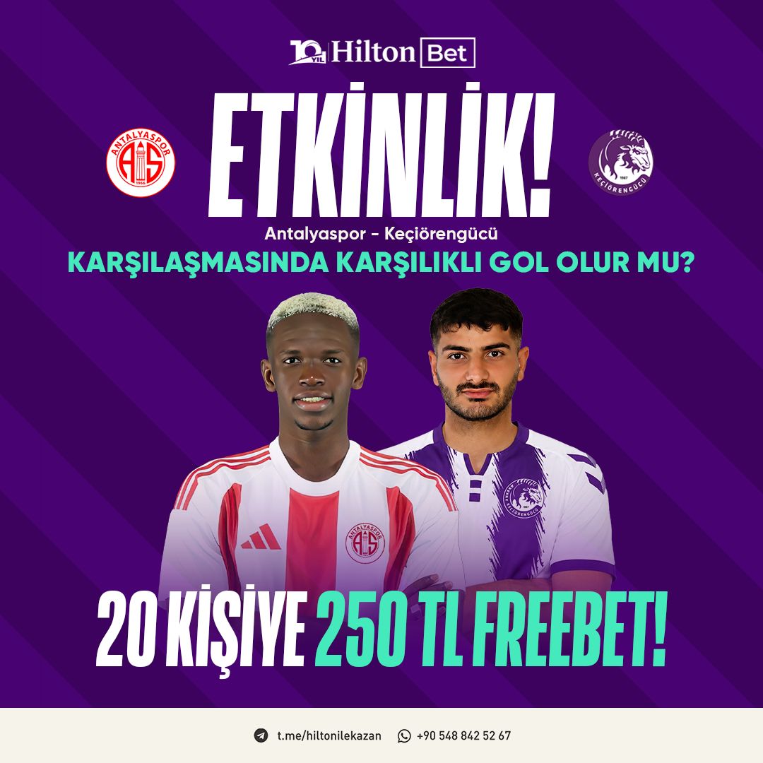 sosyalhilton's tweet photo. ⚡️ GÜNÜN ÖZEL ETKİNLİĞİ HAZIR!

🌟  Antalyaspor - Keçiörengücü karşılaşmasında karşılıklı gol olur mu?

💰 Formu doldur, 250 TL FreeBet kazanacak 20 kişiden biri ol.

ETKİNLİK KATILIM VE KURALLAR: https://t.co/Fcoi8mFoIi https://t.co/Srm4RiAdlK