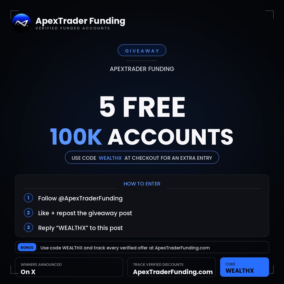 propxwealth's tweet photo. First 999 comments only 💛 

5 × $100k Apex Trader Funding Giveaway!
"ApexTraderFunding"

Use code: WEALTHX ( 90% Off )

(Winners instantly after 999 comments, using @grok) https://t.co/fDuTlw4m8T