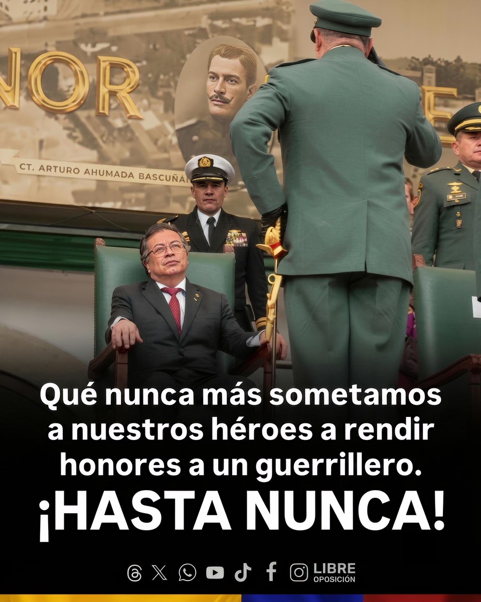 libre_objecion's tweet photo. 🇨🇴🧐| ¡HASTA NUNCA, PETRO! Qué nunca más sometamos a nuestros héroes a rendir honores a un guerrillero. https://t.co/pfKrWDjNtt