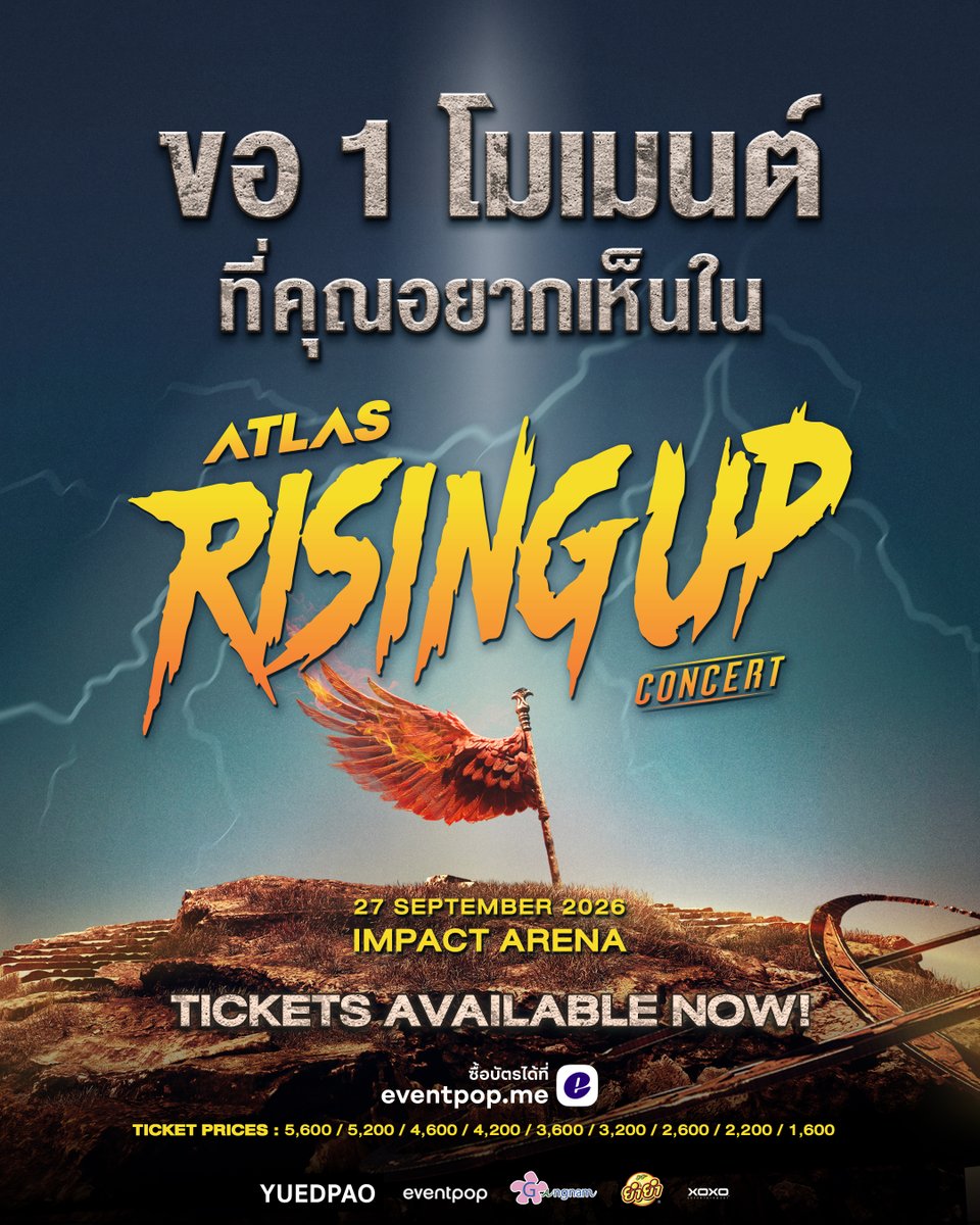 ATLASofficialTH's tweet photo. ขอ 1 โมเมนต์ ที่คุณอยากเห็นใน
ATLAS: RISING UP CONCERT ✨
LIVE AT IMPACT ARENA
🎟️ TICKET PRICES: 5,600 / 5,200 / 4,600 / 4,200 / 3,600 / 3,200 / 2,600 / 2,200 / 1,600 BAHT
💳 AVAILABLE ON EVENTPOP
🔗 : https://t.co/BdW0f0V3ZB
📌 TICKET PRICES INCLUDE VAT BUT EXCLUDE THE PAYMENT GATEWAY FEE.
➤ (ราคานี้รวม VAT แล้ว แต่ยังไม่รวมค่าธรรมเนียมการชำระเงิน)
สามารถดูรายละเอียดการผ่อนชำระบัตรคอนเสิร์ตเพิ่มเติมได้ที่ ✅
➤ ➤ : https://t.co/VRucaWzVXa
#ATLASRisingUpConcert
#ATLASconcert2026
#ATLASth #ATLAS_th
#XOXOEntertainment