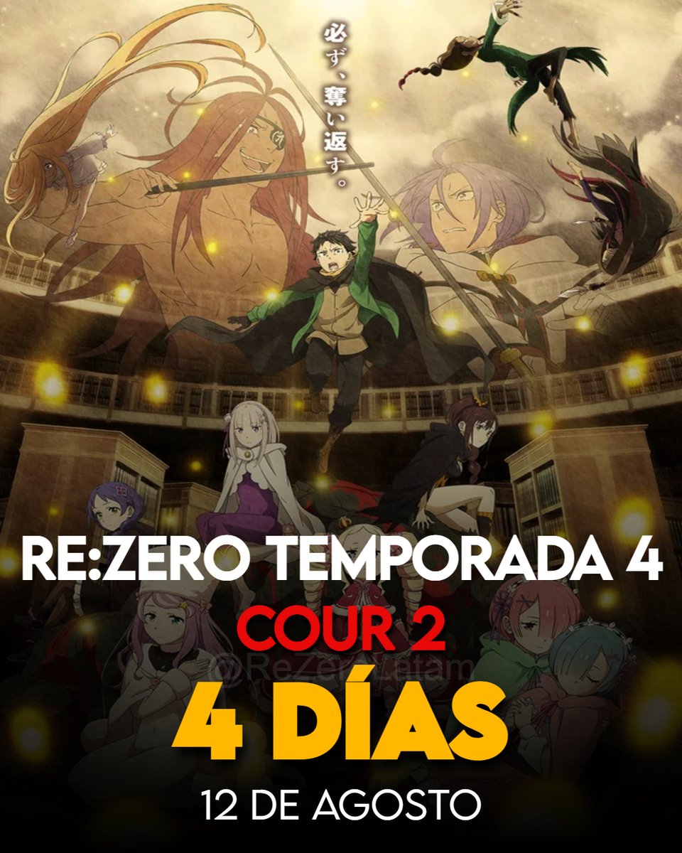 ReZeroLatam's tweet photo. #ReZero
¡4 DÍAS!

El segundo cour de Re:Zero se estrena este 12 de Agosto. https://t.co/KPUK36I5Xm