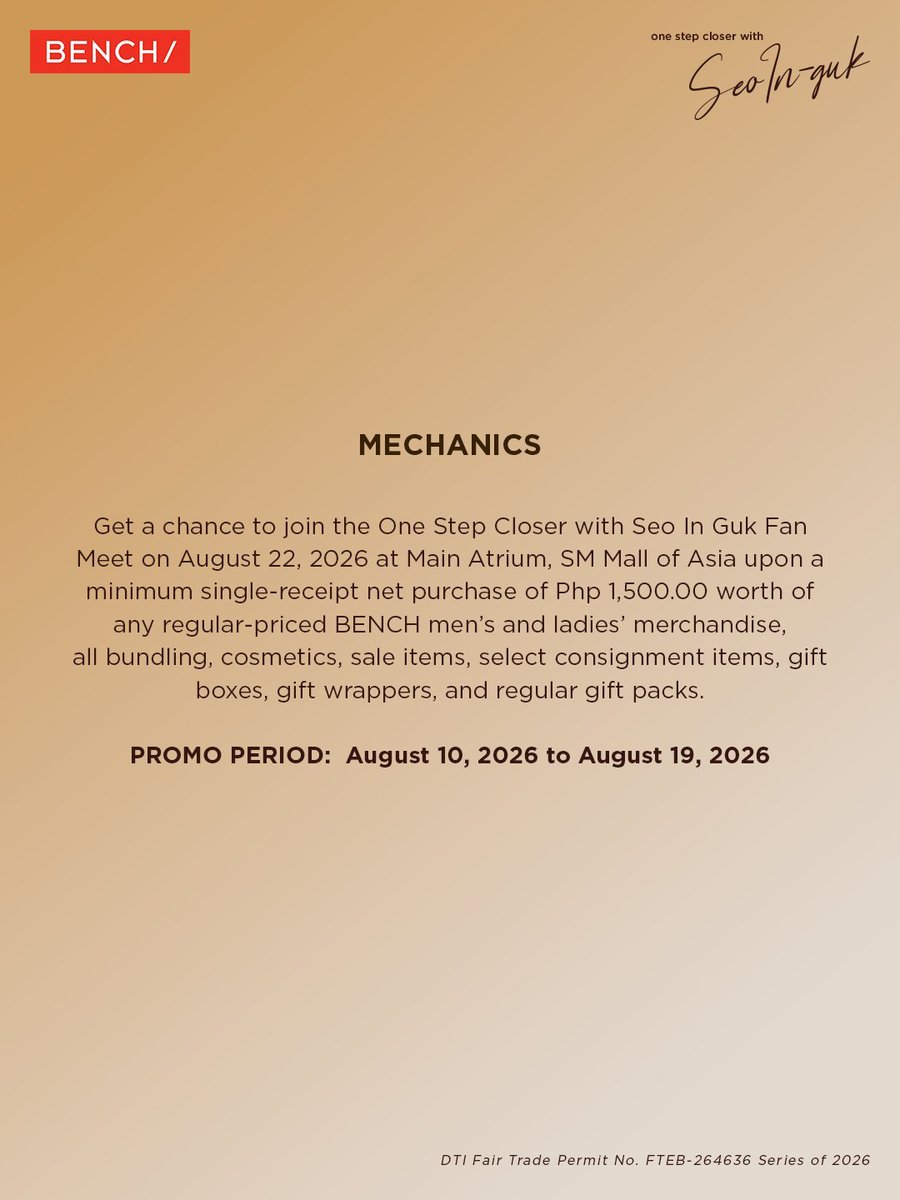 buzzsetter_'s tweet photo. Heartriders, check out the mechanics for a chance to see #GlobalBENCHsetter Seo In Guk live in Manila on August 22, 2026, at the Main Atrium of SM Mall of Asia.

#BENCHOneStepCloserWithSeoInGuk #BENCHxSeoInGuk @benchtm https://t.co/LJlbxteaws