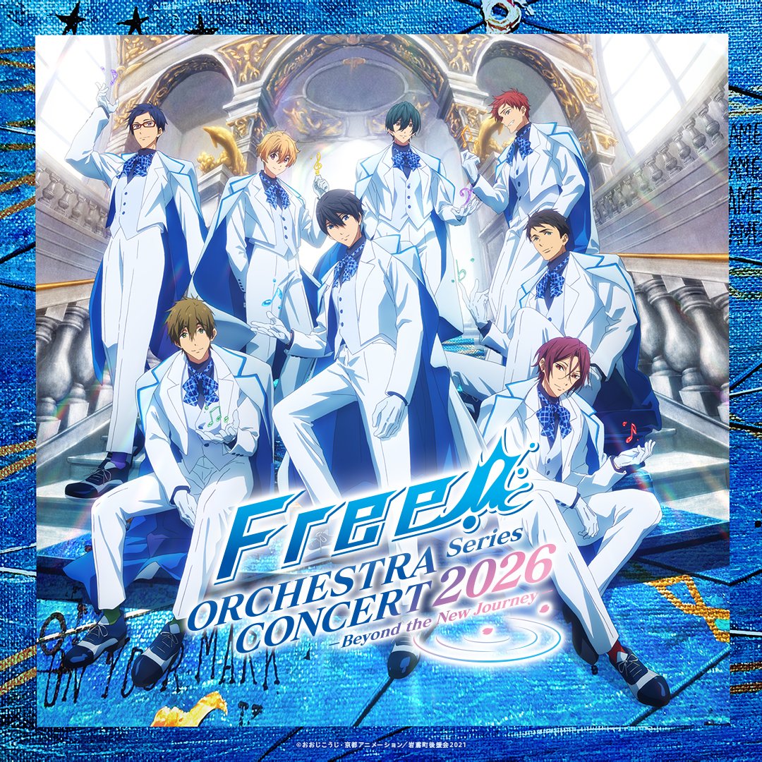 iwatobi_sc's tweet photo. 【𝙁𝙧𝙚𝙚! 𝙎𝙚𝙧𝙞𝙚𝙨 𝙊𝙍𝘾𝙃𝙀𝙎𝙏𝙍𝘼 𝘾𝙊𝙉𝘾𝙀𝙍𝙏 𝟮𝟬𝟮𝟲】

東京公演レポート公開中✨

遙たちの“今”を表現した東京公演の様子が分かる‼️
京都公演に向けて、

Take your marks, ready……❓🐬

▼イベントレポート
https://t.co/j1uoMEASkT

#TV_Free #Freeオケコン https://t.co/SizYUB0CYm