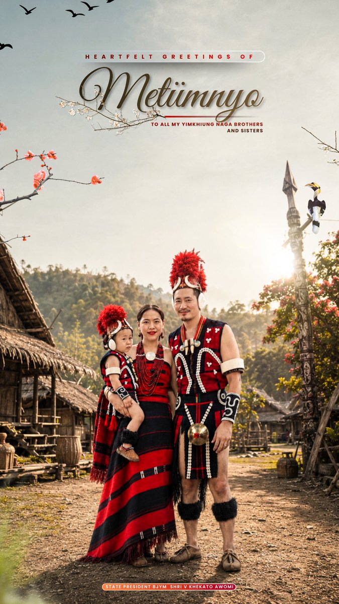V_Khekatoawomi's tweet photo. Warmest greetings to all my Yimkhiung Naga brothers and sisters on the occasion of Metüimnyo.

May this cherished celebration strengthen the bonds of community, preserve our rich heritage, and bring peace, happiness, and abundant blessings to every home.

@narendramodi @JPNadda @blsanthosh
@Tejasvi_Surya @anilkantony
@YanthungoPatton
@SPhangnon @jacob_zhimomi
@tovihoto @YepthomiBen
@arvinddamani @BJP4Nagaland @BJYM
@BJP4India @mygovindia
@MyGovNagaland
@BJYM4NAGALAND