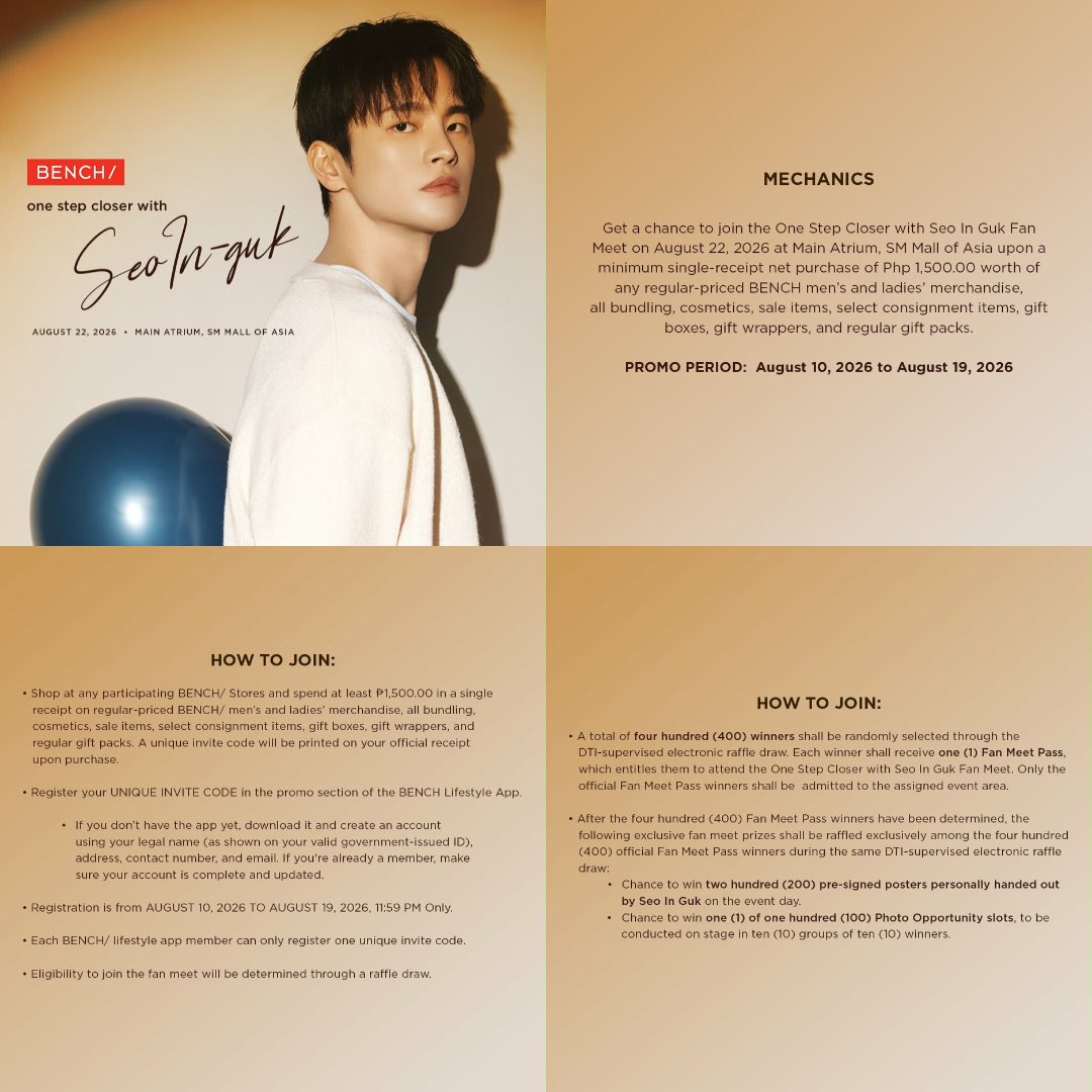 philconcerts's tweet photo. Manila, here’s your chance to be One Step Closer to Seo In Guk!

@benchtm is bringing #GlobalBENCHsetter Seo In Guk to the SM Mall of Asia Main Atrium on August 22, 2026 for a special fan meet.

Check out the mechanics for #BENCHOneStepCloserWithSeoInGuk!

#BENCHxSeoInGuk https://t.co/EtlPClSNW7
