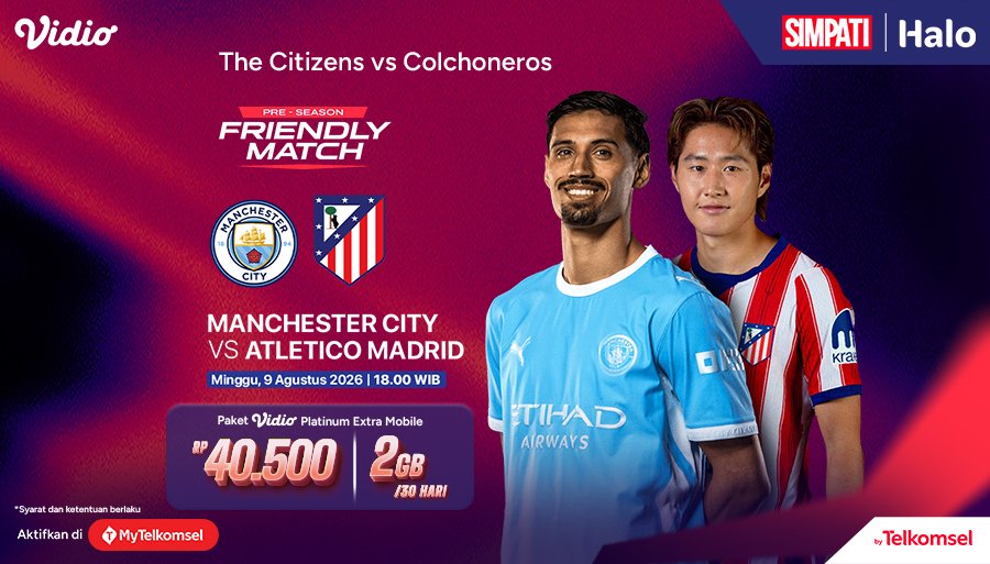 Telkomsel's tweet photo. Saksikan aksi Manchester City vs Atletico Madrid pada Minggu, 9 Agustus 2026 pukul 18.00 WIB di Vidio!
Aktifkan Paket Vidio Platinum Extra Mobile seharga Rp40.500 dengan kuota 2GB/30 Hari melalui MyTelkomsel atau klik https://t.co/hvbhIYymH0. #AutoPuas π https://t.co/CvCoE7Zie6