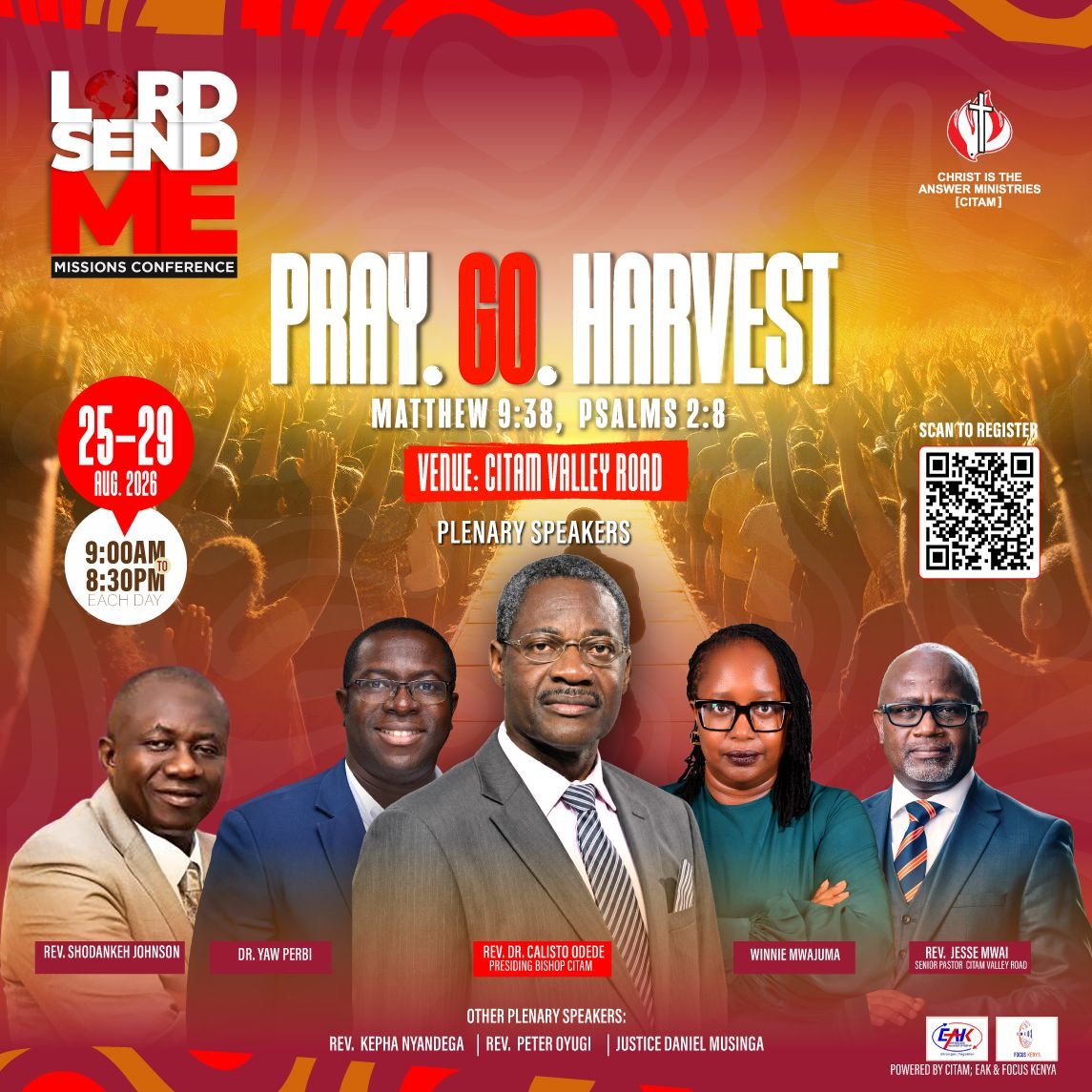 CitamVrdKE's tweet photo. Your Mission is closer than you realise.

Join us this August for the Lord Send Me, Missions Conference, from the 25th to the 29th.
Invite a friend! 

Pray. Go. Harvest

Register now: https://t.co/aHnITLRARn

#IsAnythingTooHardForTheLord
#WhereChristIsTheAnswer https://t.co/fjrrA9jGoL