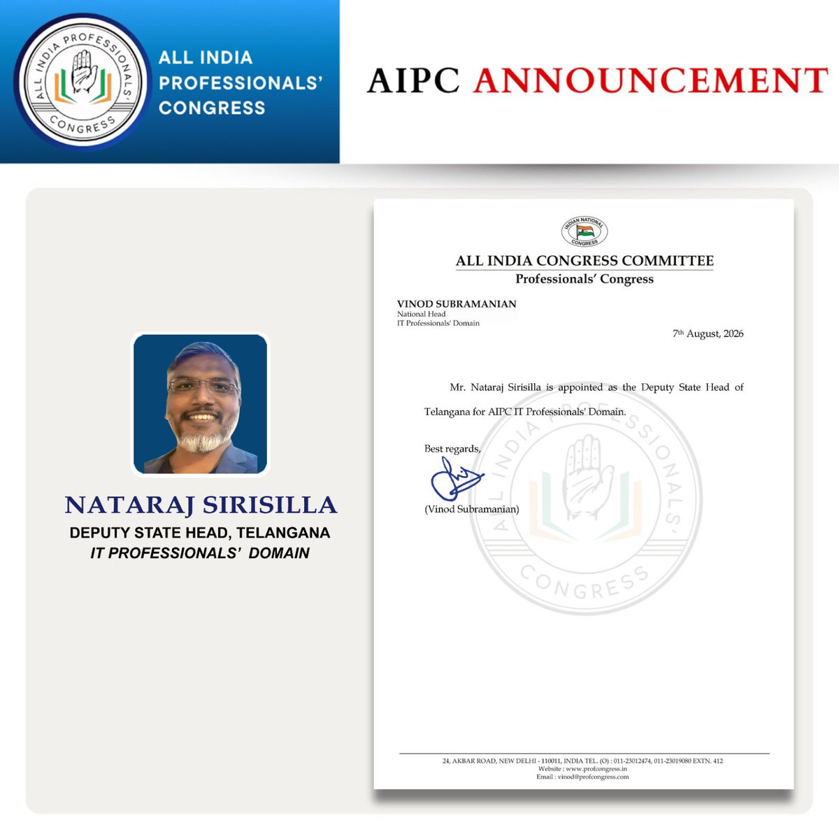 ProfCong's tweet photo. #AIPCAnnouncement

Strengthening leadership in the IT Professionals’ Domain, the All India Professionals’ Congress is pleased to announce the following appointment.

Mr. Nataraj Sirisilla has been appointed as Deputy State Head, Telangana for the AIPC IT Professionals’ Domain.

We wish him every success as he works to deepen professional engagement and strengthen AIPC’s presence among IT professionals in Telangana.

@VinodSubram