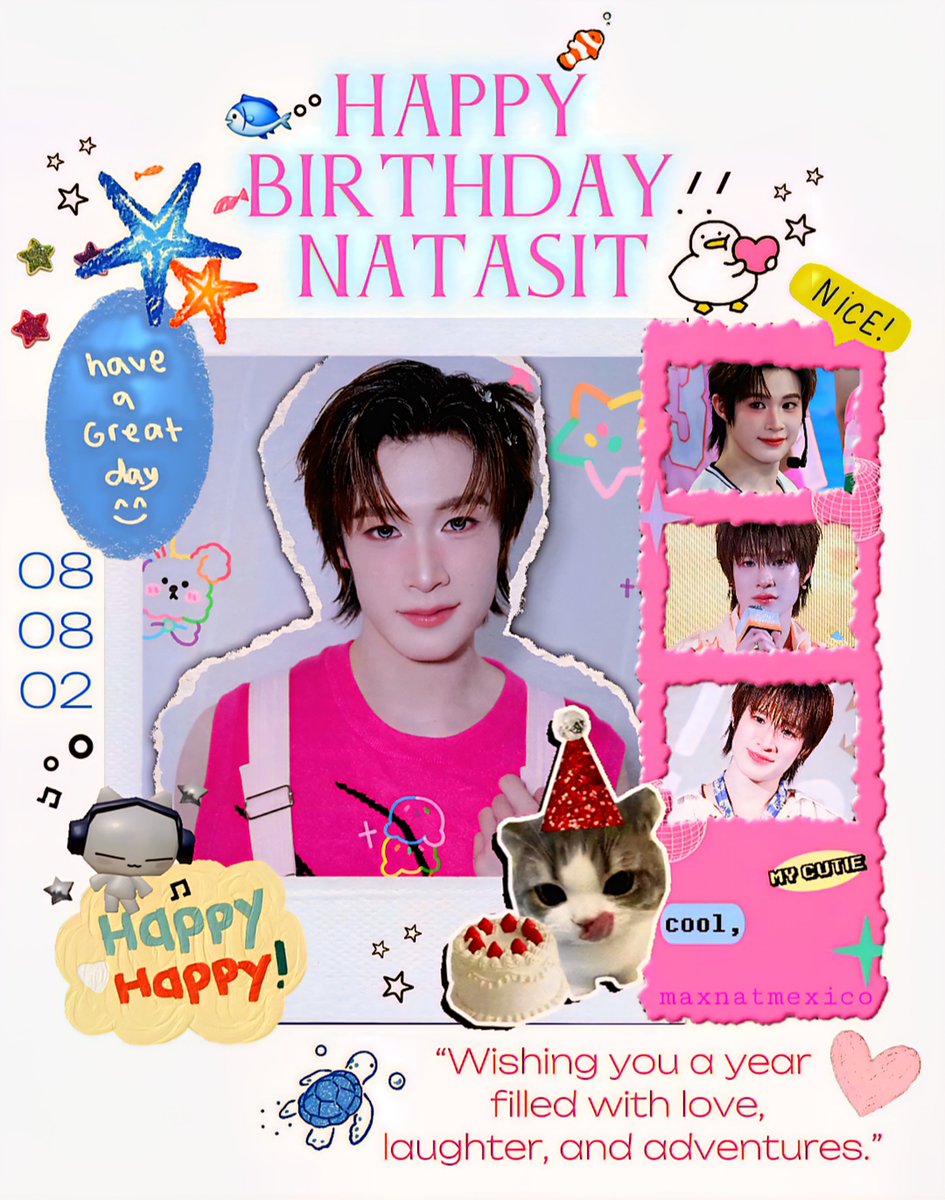 maxnatmx's tweet photo. Happy Birthday Nat!🎂🩵
Desde México 🇲🇽 enviamos muchas felicitaciones llenas de amor y deseando toda la felicidad y salud a nuestro hermoso Natita!🥹✨️ Seguiremos apoyando todo lo que haces bebé, te amamos!💖

NAT 24TH BiRTHDAY
#HBD24thCutieNAT 
#NatMakeMeritDay2026 #natasitt https://t.co/7OkfCcyjbv
