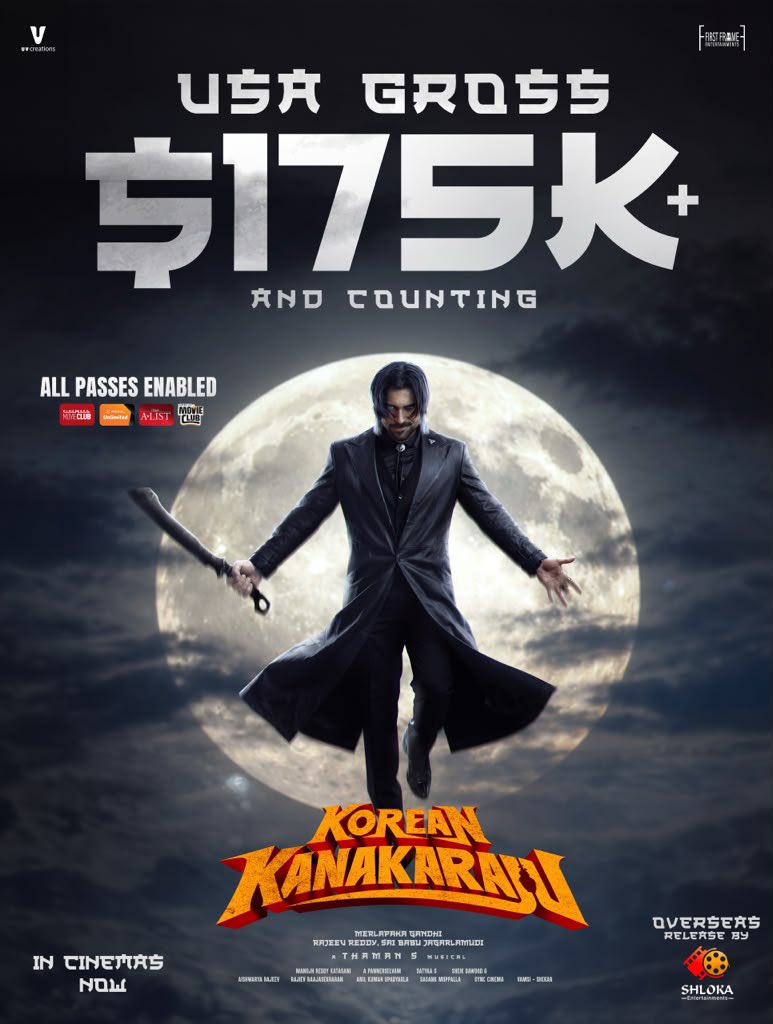 UV_Creations's tweet photo. $175K+ USA GROSS! 💰🔥

The Kanakaraju wave is UNSTOPPABLE ❤️‍🔥❤️‍🔥❤️‍🔥

#KoreanKanakaraju – In Cinemas Now.

Grab your tickets. ALL PASSES ENABLED. 🎟❤️‍🔥

#KoKa Overseas Release by @ShlokaEnts 🇺🇸

@IAmVarunTej @RitikaNayak_ @GandhiMerlapaka @MusicThaman @UV_Creations @FirstFrame_Ent https://t.co/KsXDkA1Z1H