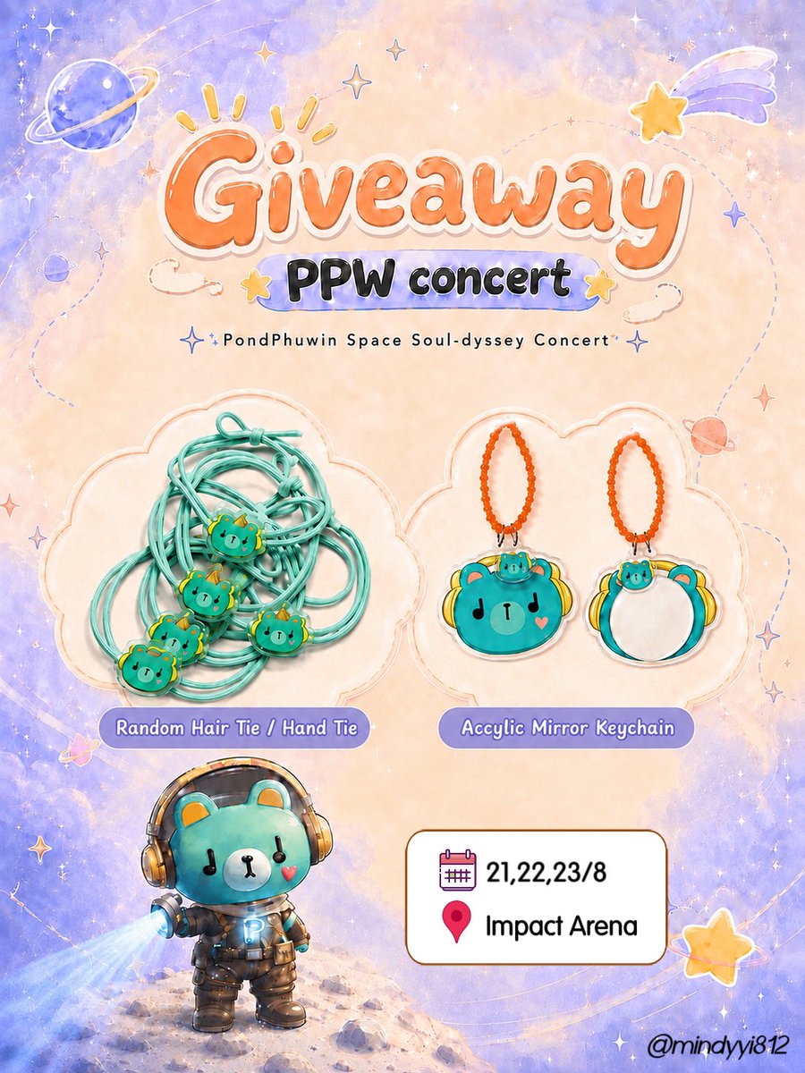 mindyyi812's tweet photo. ~pls kindly rt~

Giveaway for #PondPhuwinConcert 🚀🌕

💫 random hand tie / hair tie 60ea 
💫 mirror keychain 10ea

🗓️: 21,22,23 Aug 2026
📍: Impact Arena

#ปอนด์ภูวินทร์ #PondPhuwin https://t.co/2An9LLgfdD