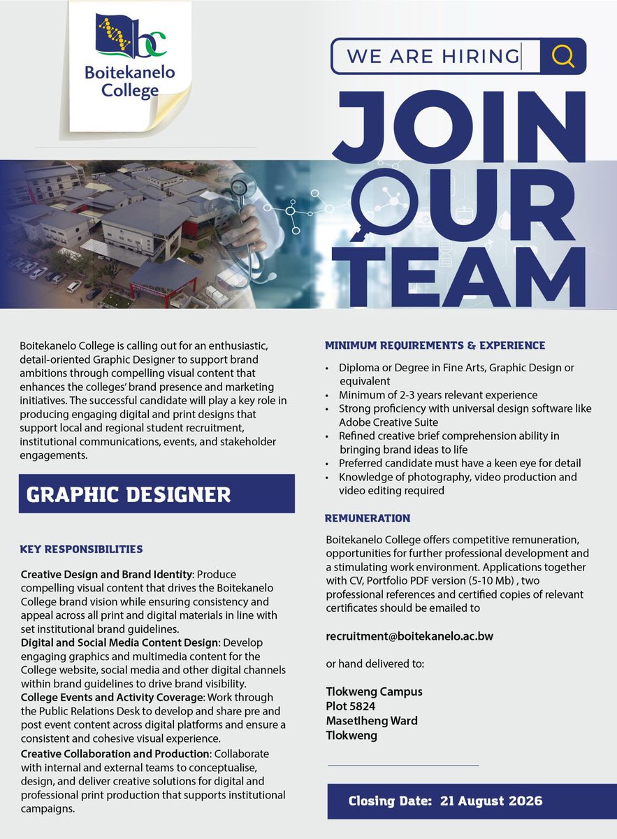 BoitekaneloC's tweet photo. JOIN OUR TEAM

📩 Send your CV, portfolio, references, and certified copies of your certificates to recruitment@boitekanelo.ac.bw.

Applications close: 21 August 2026. https://t.co/AIkz5EEci5