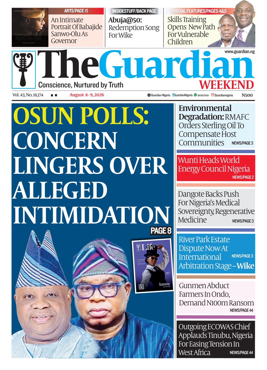 GuardianNigeria's tweet photo. These are the headlines in the weekend edition of The Guardian. 
Get The Guardian on the newsstands for the latest in world news, sports, and in-depth analysis. ⁣ 

Visit https://t.co/EiKkmggTy3 for more.

1. Osun Poll: Concerns mount over alleged intimidation, abuse of state institutions https://t.co/sau1QQMayq

2. Appeal to President BAT and to all Nigerians – Pls stop the NFF elections  https://t.co/vtjnAYASUB

3. Abuja@50: Redemption song for Wike  https://t.co/wnvVWoAPnq

4. A New Osun Rising: Oyebamiji unveil a five-sector blitz for rapid revival https://t.co/e77Vn05qEN 

5. How legal, regulatory hurdles stifle $3.4tr cross-border trade, service delivery https://t.co/9OKf3jtsbk

Follow @GuardianNigeria for more updates 

#BreakingNews #Nigeria #Nigerians