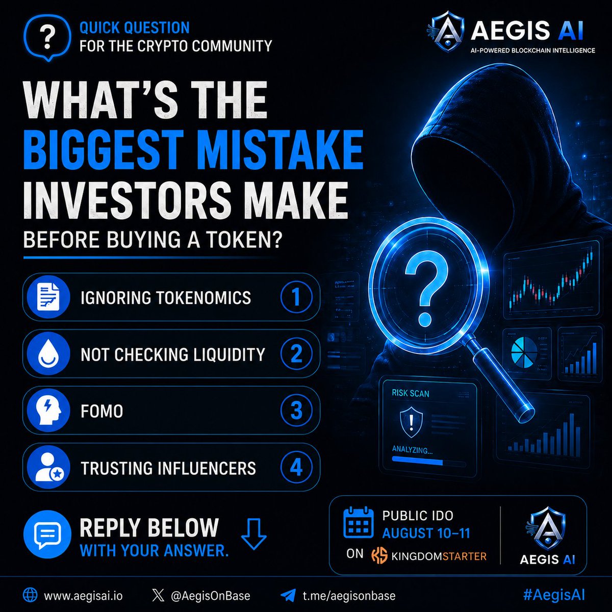 AegisonBase's tweet photo. 😊 gm everyone 

🧠 Quick question for the crypto community:

What's the biggest mistake investors make before buying a token?

🔹 Ignoring tokenomics?

🔹 Not checking liquidity?

🔹 FOMO?

🔹 Trusting influencers?

Reply below with your answer. 👇

#Crypto #Web3 #AegisAI https://t.co/z9zSgoNSED