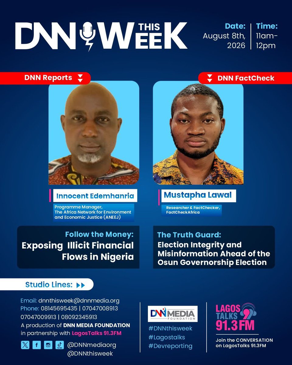 DNNthisweek's tweet photo. Get ready for another impactful episode of @DNNthisweek on @LagosTalks913.
Two conversations, One mission on accountability &amp; election integrity in Nigeria.
Join us today as we discuss:
§ Illicit Financial Flows in Nigeria
Election Integrity &amp; Misinformation https://t.co/cHfsAGBvjT