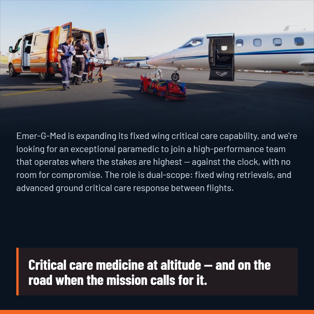 EMER_G_MED's tweet photo. We're hiring a Critical Care Flight Paramedic — Fixed Wing + ground response.

Aeromedical retrievals at altitude, advanced critical care on the road between flights. Above-market pay.

HPCSA-recognised ALS (ECP preferable) + valid passport essential.

Closes 22 Aug.

CV → jurgen.kotze@emer-g-med.co.za

Ref EGM-CCFP-FW-0826